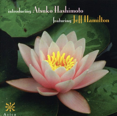Atsuko Hashimoto - Introducing Atsuko Hashimoto
