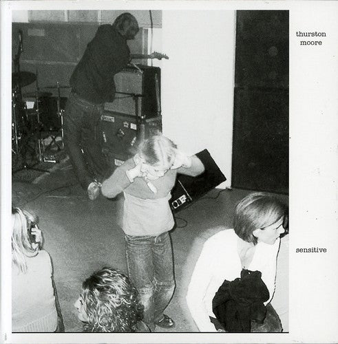 Thurston Moore - Sensitive/Lethal