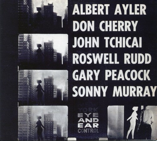 Albert Ayler - New York Eye & Ear Control
