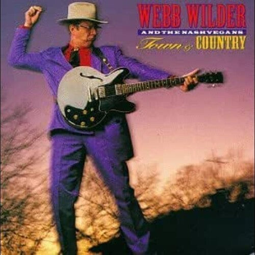 Webb Wilder - Town and Country