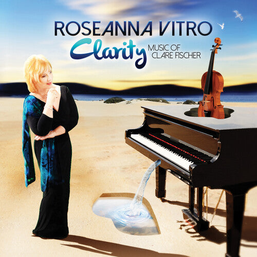 Roseanna Vitro - Clarity: Music of Clare Fischer