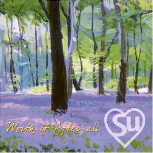 Su (Baka Beyond) - Worth It After All