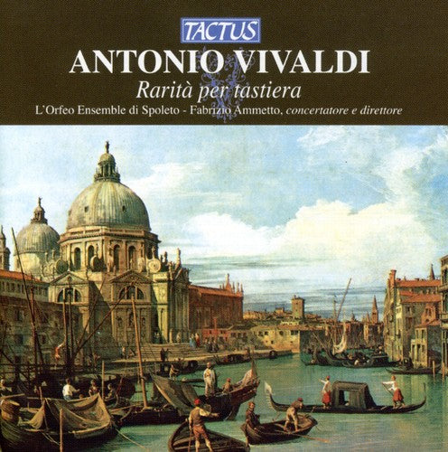 Vivaldi/ L'Orfeo Ensemble Di Spoleto - Keyboard Rarities