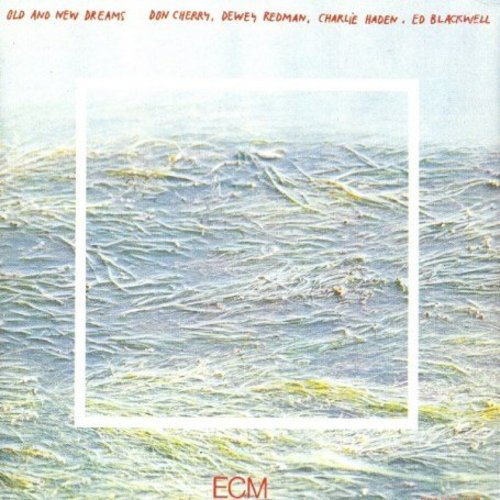 Old & New Dreams - Old and New Dreams