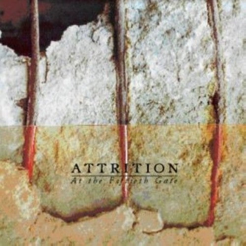 Attrition - At Fiftieth Gate