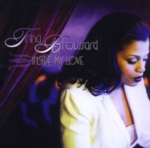 Trina Broussard - Inside My Love