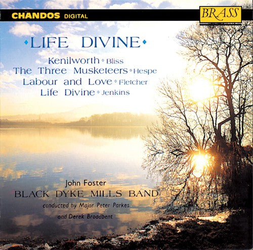 Fletcher/ Hespe/ Black Dyke Mills Band/ Parkes - Life Divine