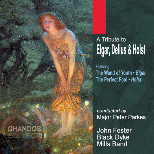 Black Dyke Mills Band - Tribute to Elgar Delius & Holst