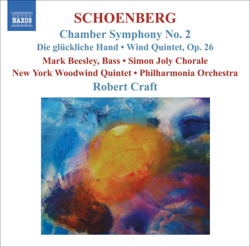 Schoenberg/ Beesley/ Pao/ Craft - Chamber Symphony No. 2 / Die Gluchlike Hand