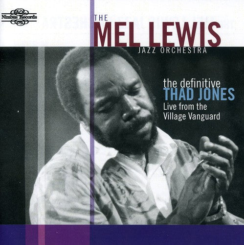 Mel Lewis - Definitive Thad Live The Village