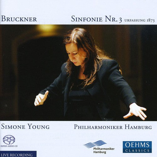 Bruckner/ Philharmoniker Hamburg/ Young - Symphony No.3 (Original 1873 Edition)