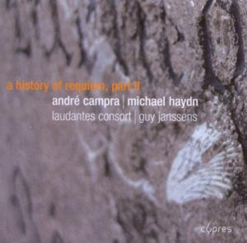 Campra/ Haydn/ Laudantes Consort/ Janssens - History of Requiem 2