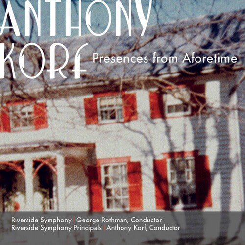 Korf/ Riverside Symphony/ Rothman - Presences from Aforetime