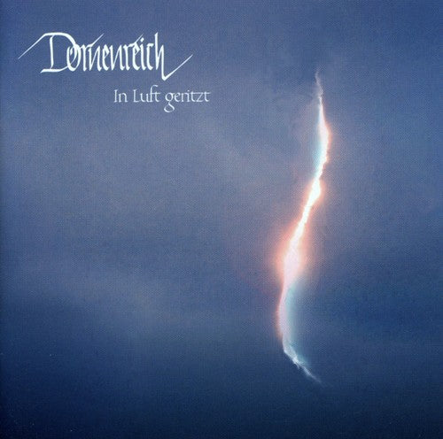 Dornenreich - In Luft Geritzt