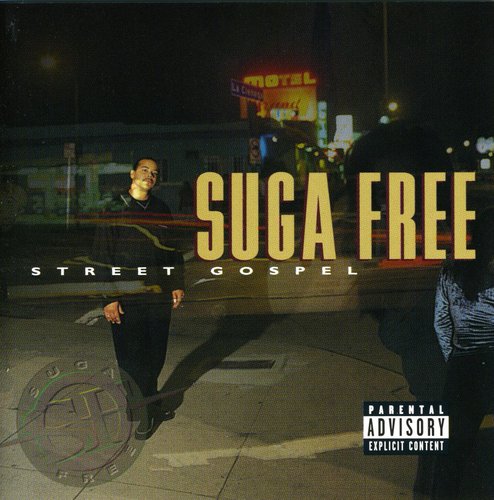 Suga Free - Street Gospel