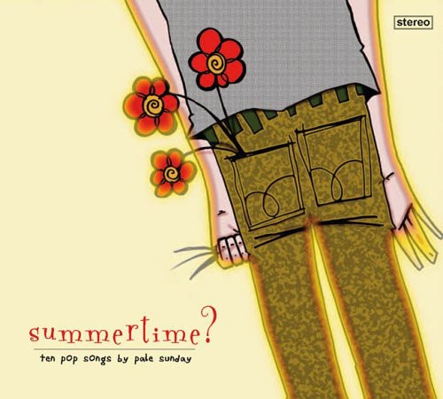 Pale Sunday - Summertime?