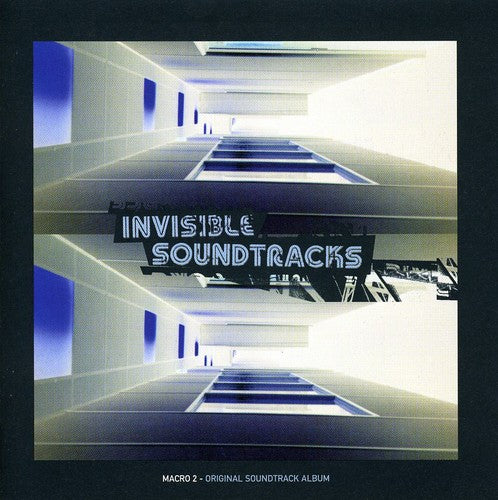 Invisible Soundtracks: Macro 2/ Various - Invisible Soundtracks: 2