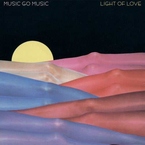 Music Go Music - Light of Love