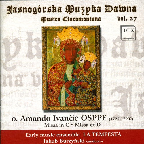 Osppe/ Tempesta Early Music Ensemble/ Burzynski - Musica Claromontana 27