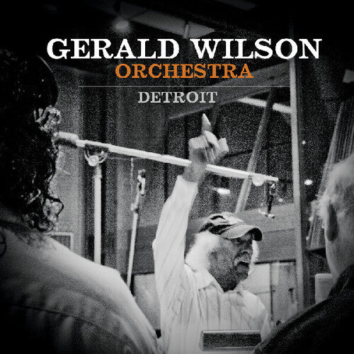 Gerald Wilson - Detroit