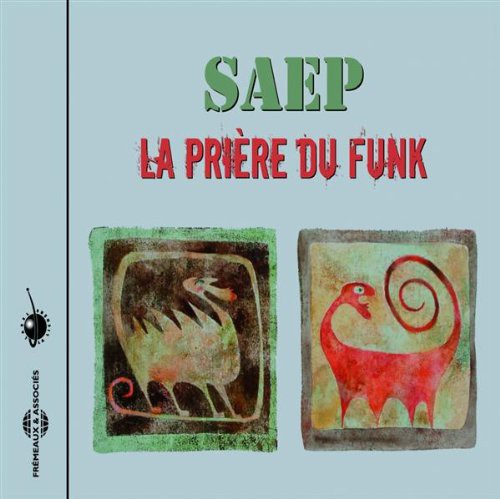 Herve Krief - Priere Du Funk: Saep
