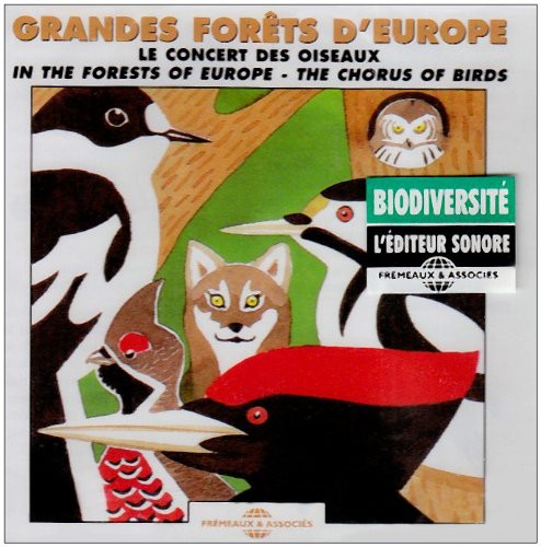 Sounds of Nature - In The Forests Of Europe: The Chorus Of Birds