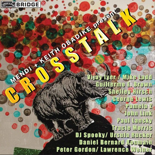 Guillermo Brown / Shelley Hirsch - Crosstalk: American Speech Movement
