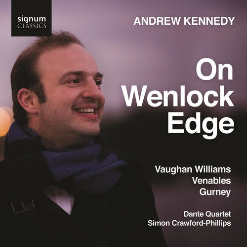 Ralph Williams Vaughan/ Gurney/ Venables - On Wenlock Edge