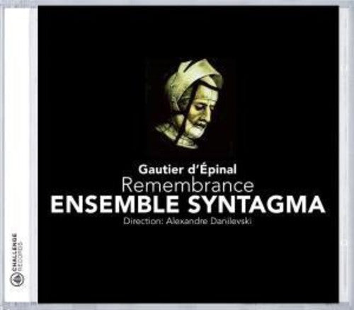 D'Epinal/ Ensemble Syntagma/ Danilevski - Remembrance