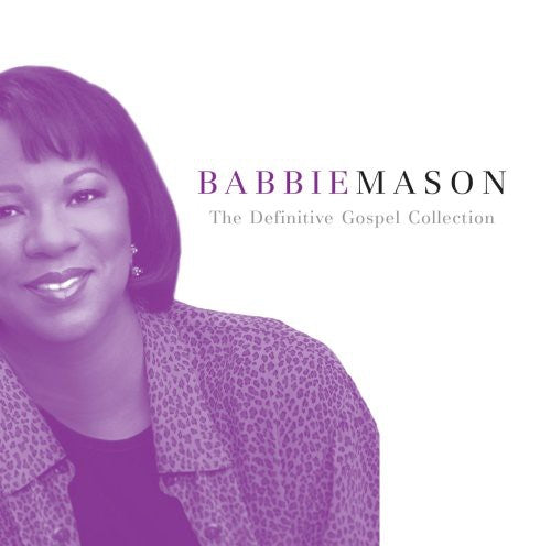 Babbie Mason - The Definitive Gospel Collection
