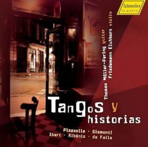 Piazzolla/ Eichhorn/ Muller-Pering - Tangos & Historias