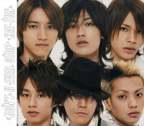 Kat-Tun - Don't U Ever Stop