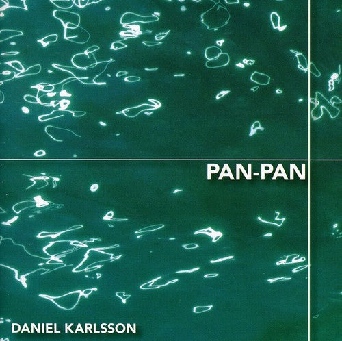 Daniel Karlsson - Pan-Pan