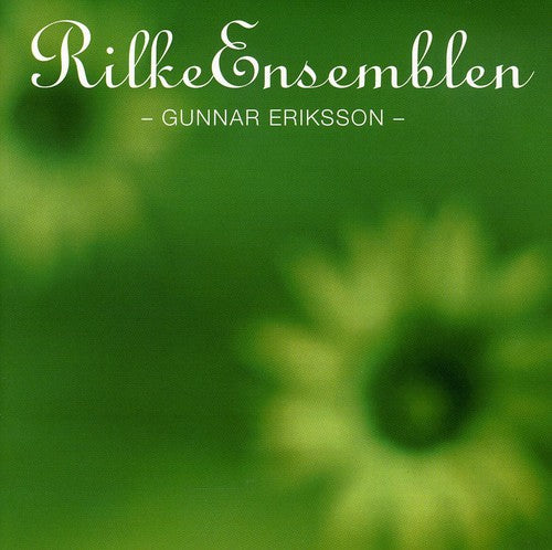 Rilke Ensemblen/ Gunnar - Rilke Ensemblen