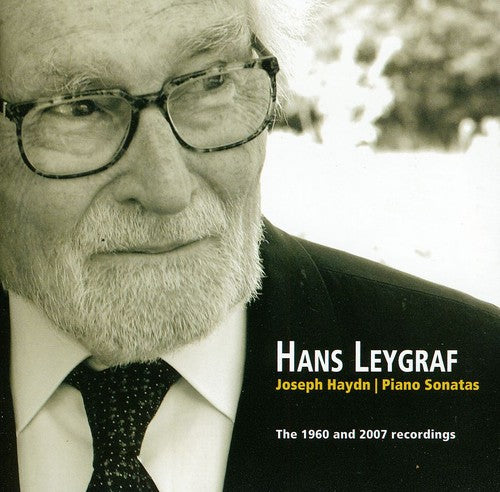 Hans Leygraf - Piano Sonatas 1960 & 2007 Recordings