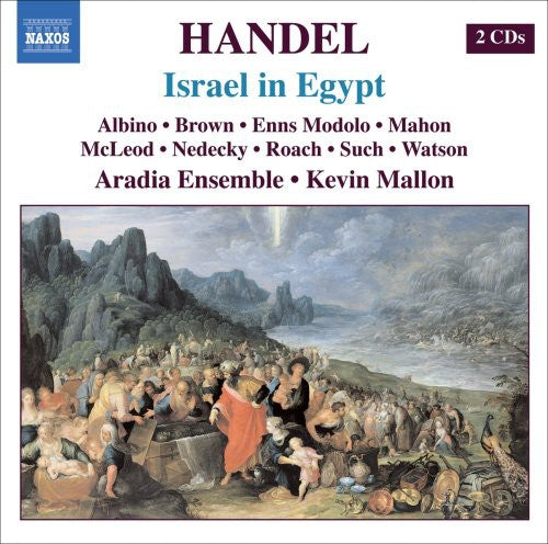 Handel/ Albino/ Brown/ Modolo/ Aradia Ensemble - Israel in Egypt (Oratorio in Three Parts)