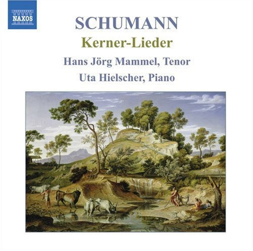 Schumann/ Mammel/ Hielscher - Kerner-Lieder
