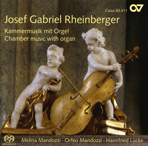 Rheinberger/ Mandozzi/ Lucke - Chamber Music with Organ