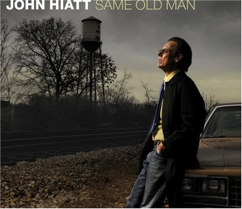John Hiatt - Same Old Man