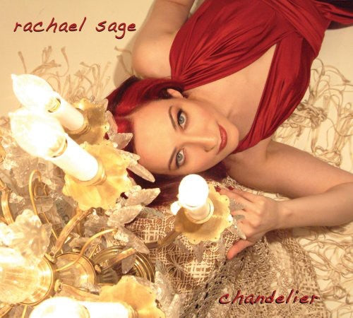 Rachael Sage - Chandelier