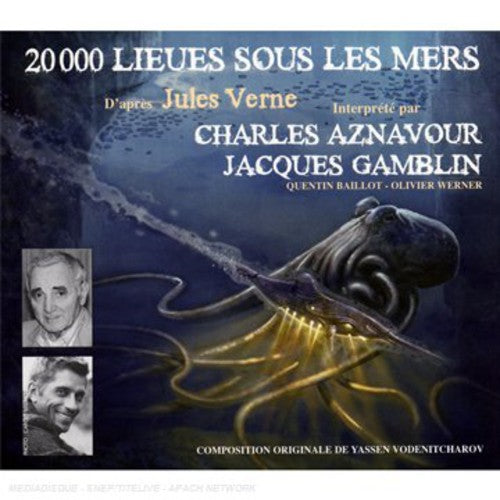 Verne/ Aznavour/ Gamblin - 20,000 Lieux Sous Les Mers