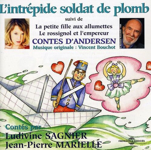 Hans Andersen Christian/ Marielle/ Sagnier - L'Intrepide Soldat De Plomb
