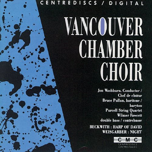 Beckwith/ Vancouver Chamber Choir - Vancouver Chamber Choir