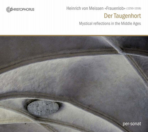 Frauenlob/ Per-Sonat - Der Taugenhort