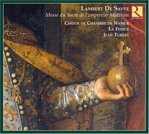 De Sayve/ La Fenice/ Namur Chamber/ Tubery - Mass for Consecration