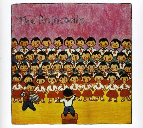 Raincoats - Raincoats
