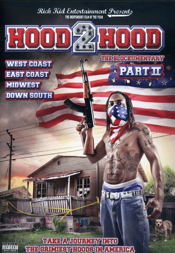 Hood 2 Hood: Blockumentary: Volume 2