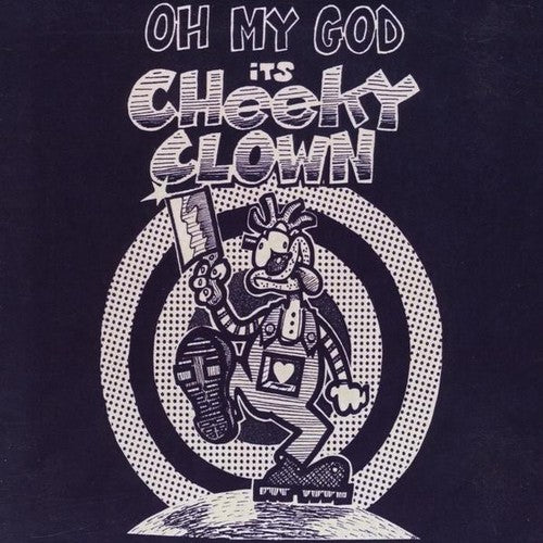 Mother Samosa - Oh My God It's Cheeky Clown