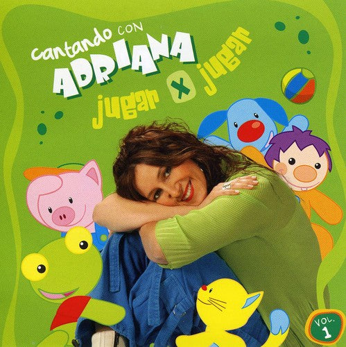 Adriana - Cantando Con Adriana 1: Jugar X Jugar
