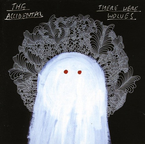 Accidental - There Were Wolves